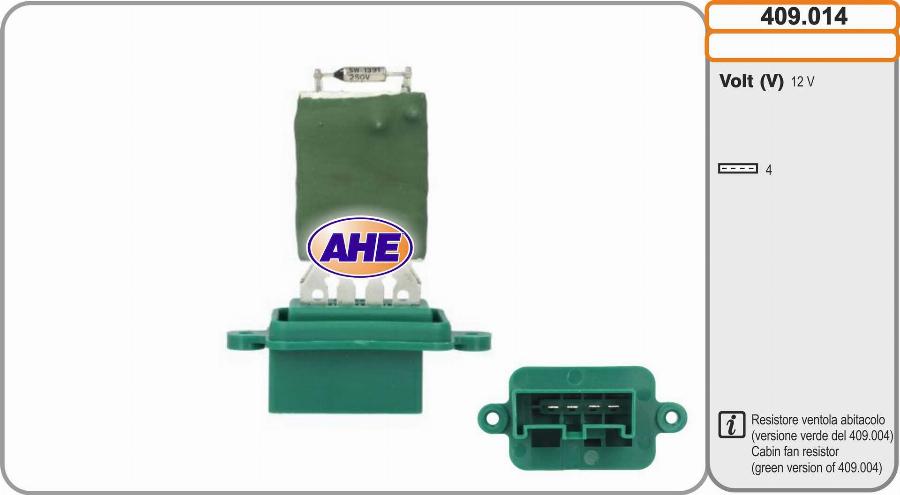 AHE 409.014 - Resistore addizionale, Elettromotore-Ventola radiatore autozon.pro