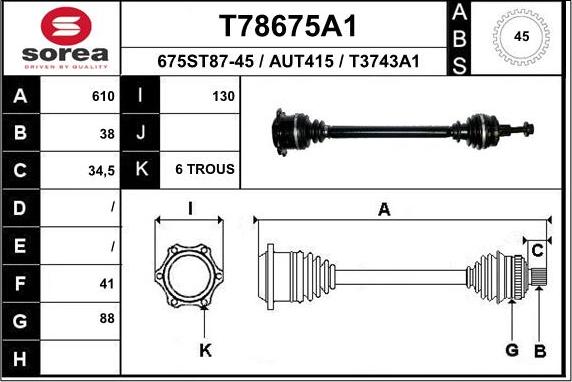 EAI T78675A1 - Albero motore / Semiasse autozon.pro