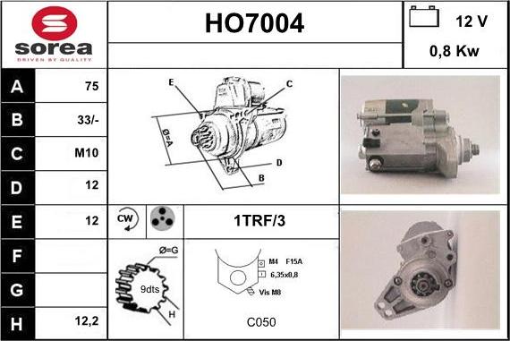 Sera HO7004 - Motorino d'avviamento autozon.pro